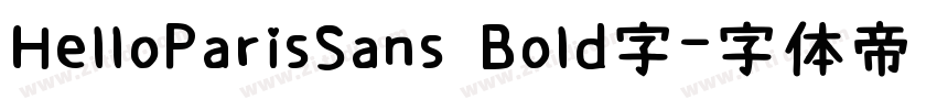 HelloParisSans Bold字字体转换